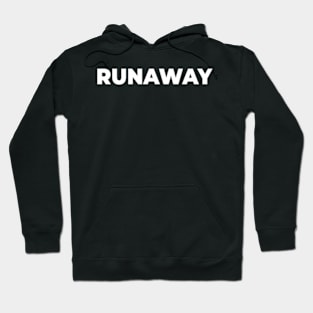 Runaway Hoodie